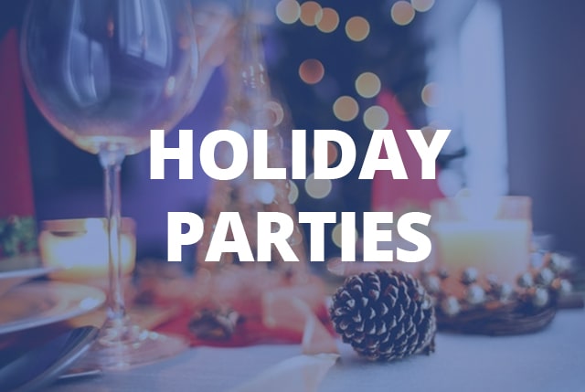 Holiday Parties catering for holiday parties
